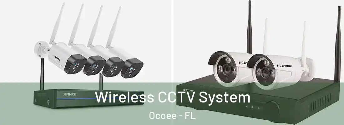 Wireless CCTV System Ocoee - FL